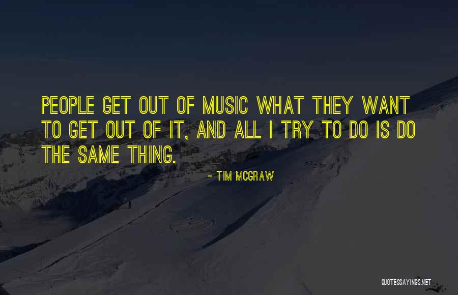 Tim McGraw Quotes 809904