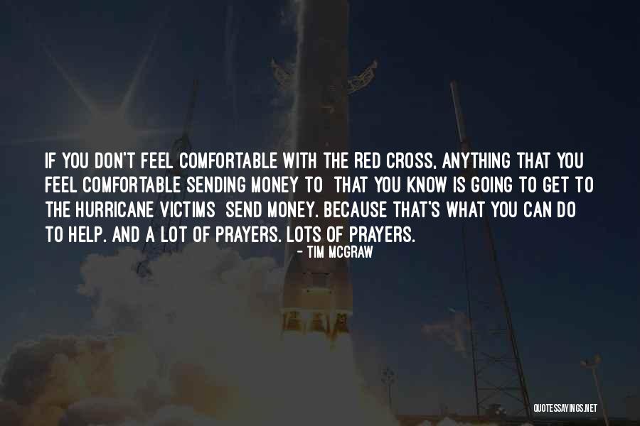 Tim McGraw Quotes 850211 Tim McGraw Quotes 850211