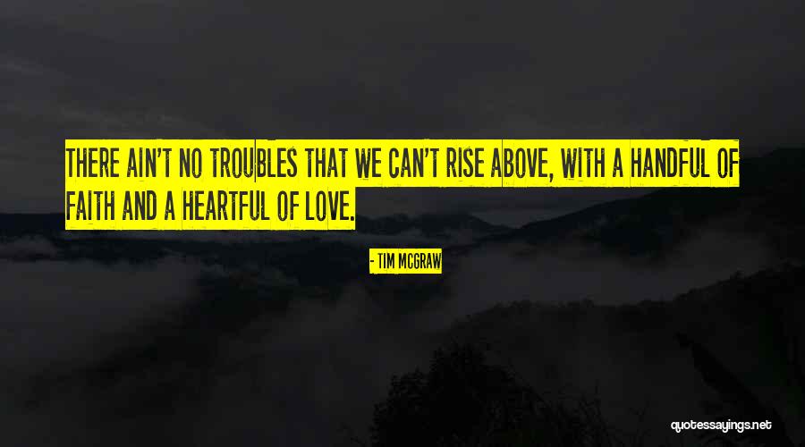 Tim McGraw Quotes 966404 Tim McGraw Quotes 966404