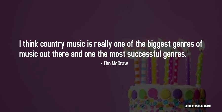 Tim McGraw Quotes 982355