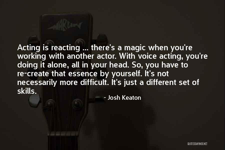 Tim Meeker Quotes By Josh Keaton Tim Meeker Quotes By Josh Keaton