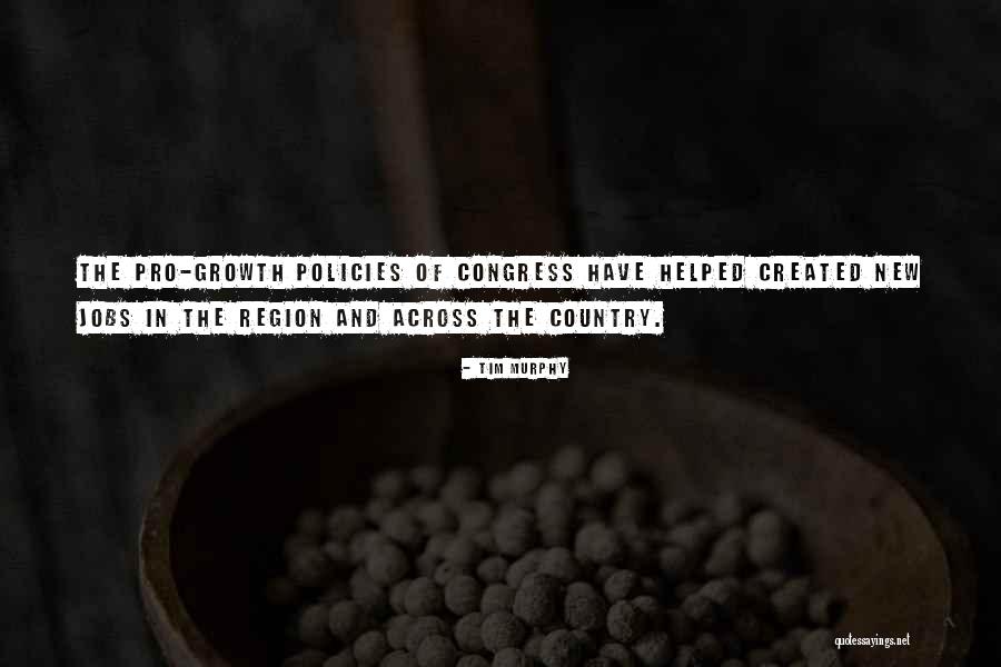 Tim Murphy Quotes 1703589 Tim Murphy Quotes 1703589