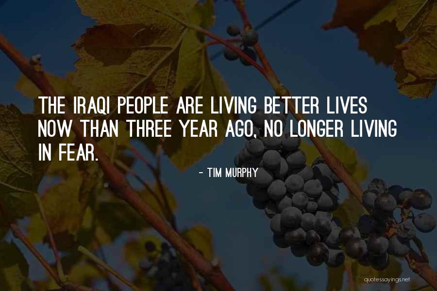 Tim Murphy Quotes 306513