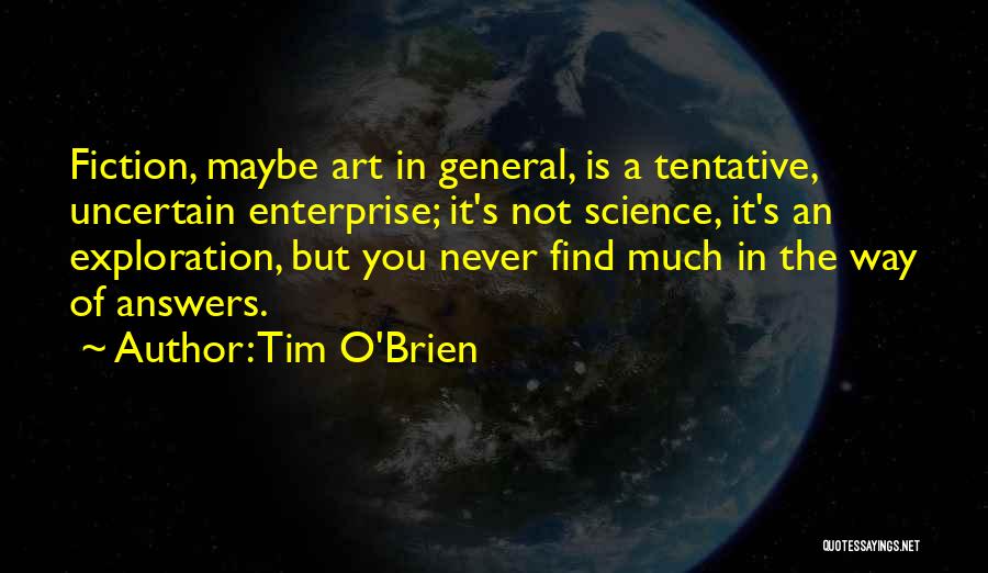 Tim O'Brien Quotes 1274713