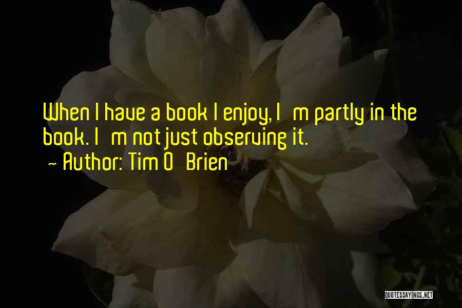 Tim O'Brien Quotes 2102891