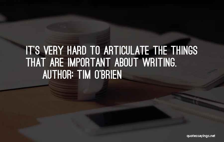 Tim O'Brien Quotes 465200