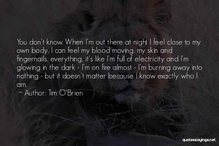 Tim O'Brien Quotes 791092