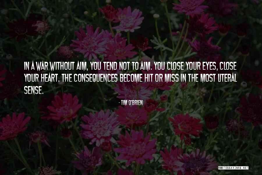 Tim O'leary Quotes By Tim O'Brien Tim O'leary Quotes By Tim O'Brien