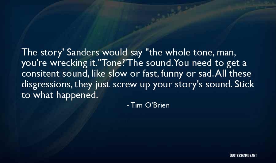 Tim O'leary Quotes By Tim O'Brien