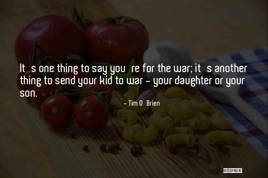 Tim O'leary Quotes By Tim O'Brien Tim O'leary Quotes By Tim O'Brien