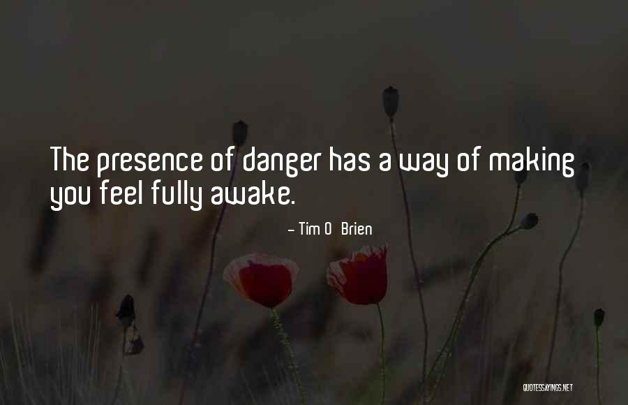 Tim O'leary Quotes By Tim O'Brien Tim O'leary Quotes By Tim O'Brien