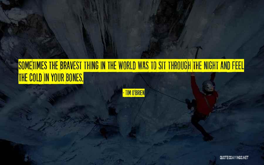 Tim O'leary Quotes By Tim O'Brien Tim O'leary Quotes By Tim O'Brien