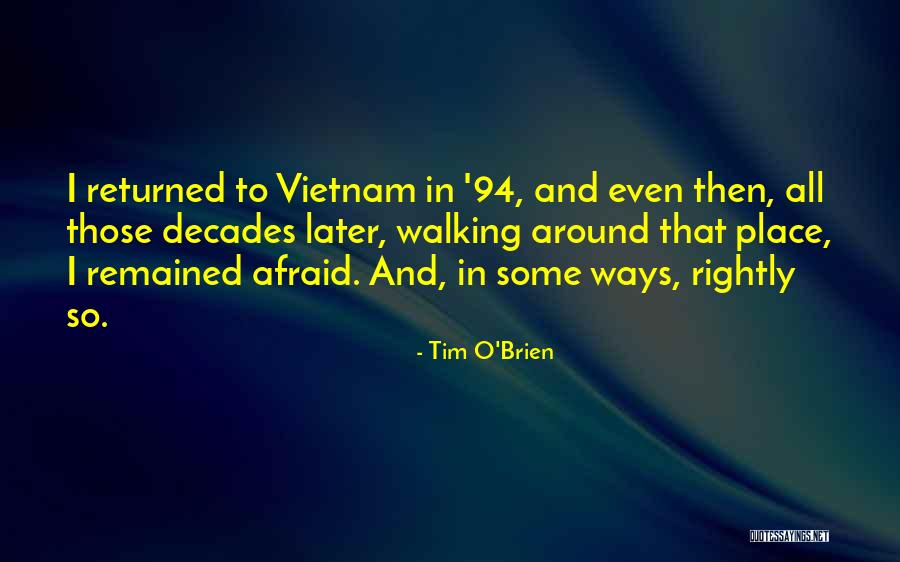 Tim O'leary Quotes By Tim O'Brien