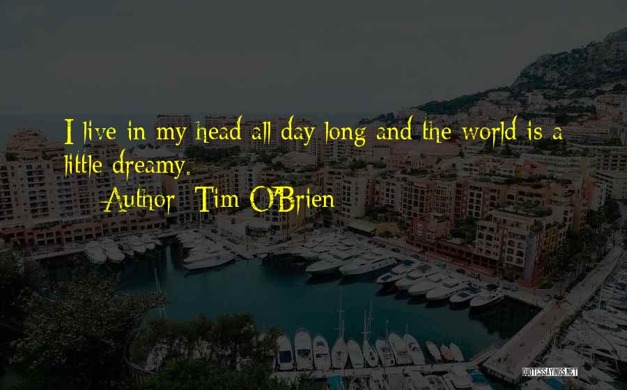 Tim O'leary Quotes By Tim O'Brien