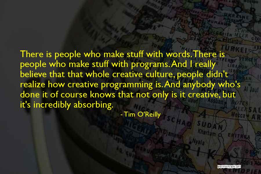 Tim O'leary Quotes By Tim O'Reilly