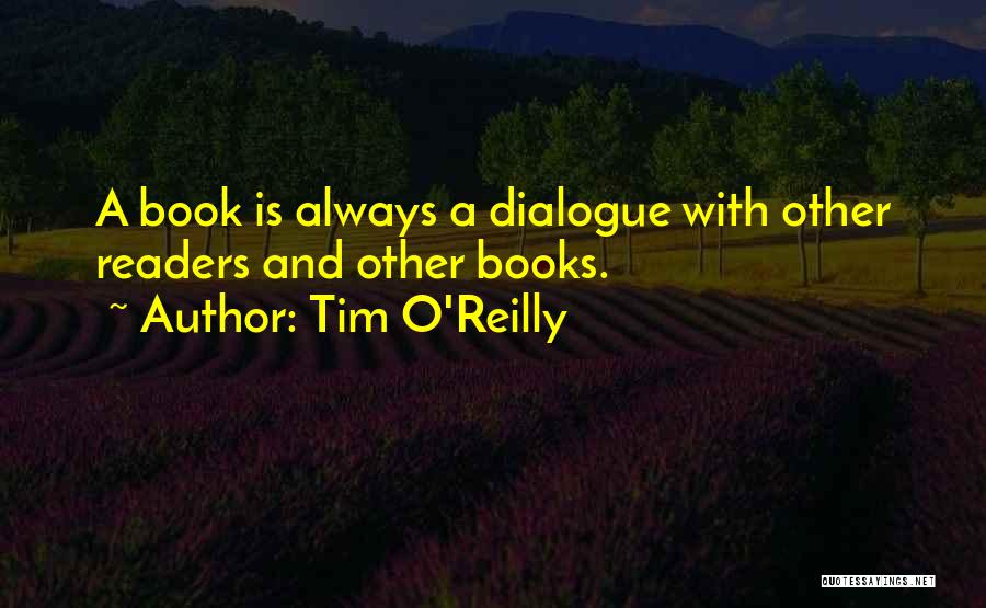 Tim O'leary Quotes By Tim O'Reilly