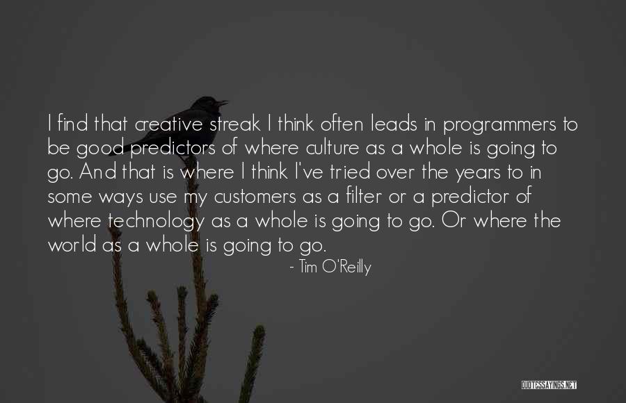 Tim O'leary Quotes By Tim O'Reilly Tim O'leary Quotes By Tim O'Reilly
