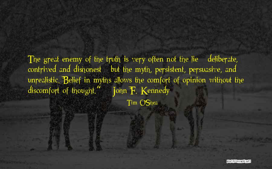 Tim O'leary Quotes By Tim O'Shea Tim O'leary Quotes By Tim O'Shea
