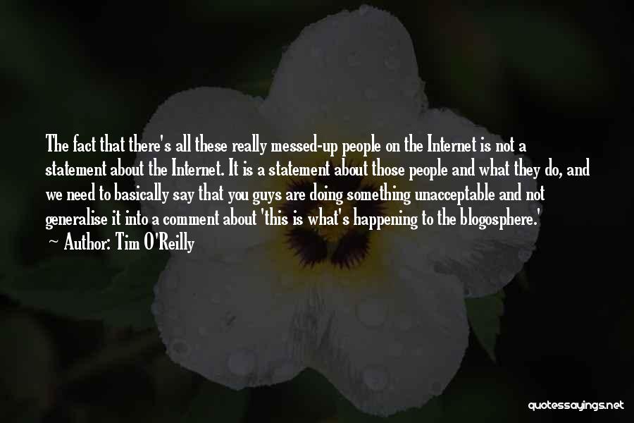Tim O'Reilly Quotes 2167881