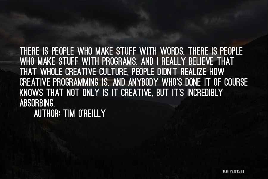 Tim O'Reilly Quotes 229187