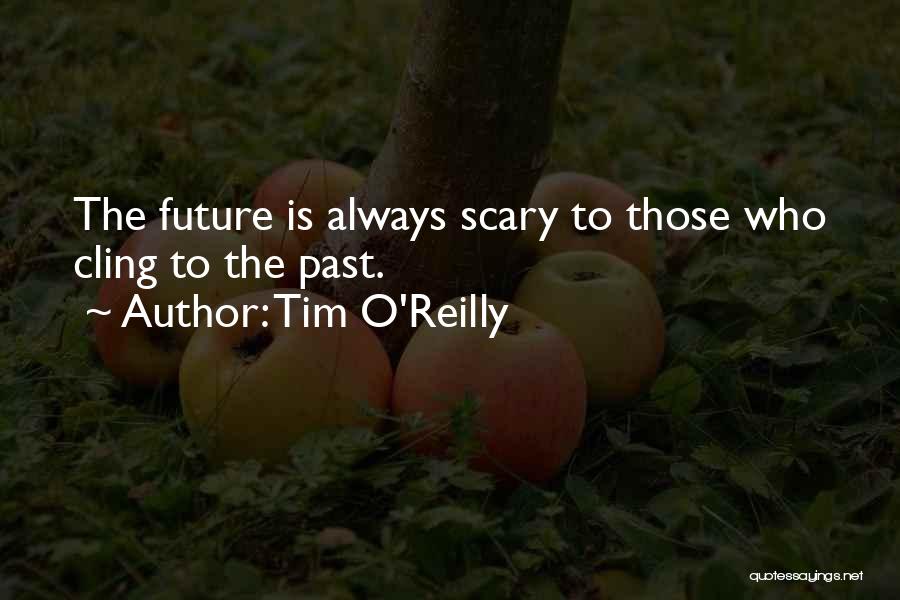 Tim O'Reilly Quotes 550101