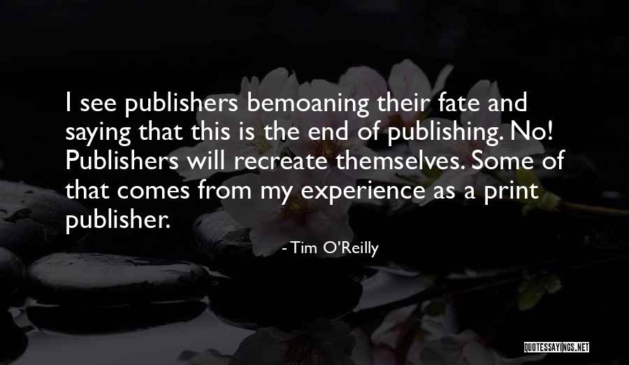 Tim O'Reilly Quotes 685613