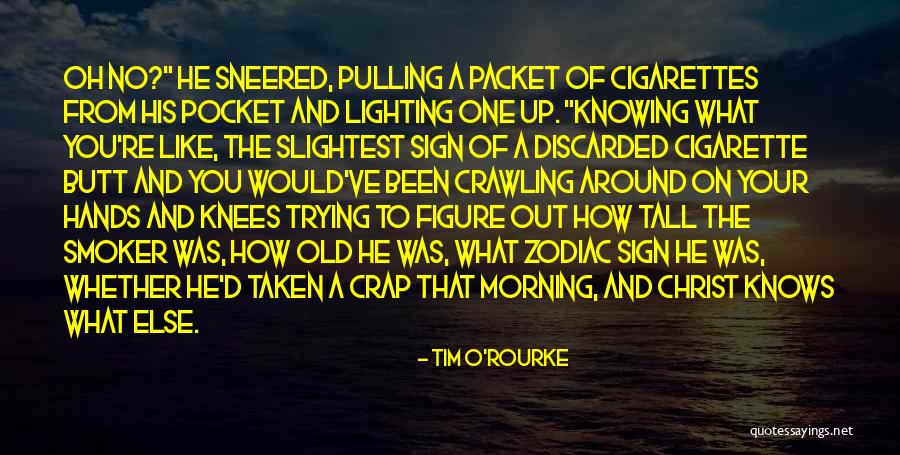 Tim O'Rourke Quotes 308855 Tim O'Rourke Quotes 308855
