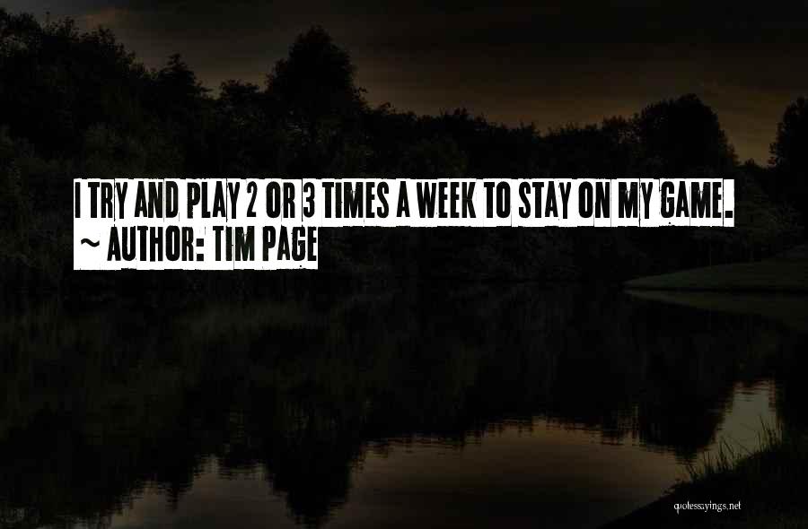 Tim Page Quotes 626619