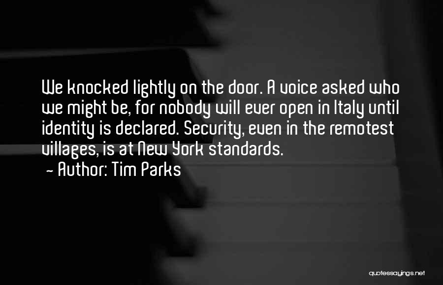 Tim Parks Quotes 1516815