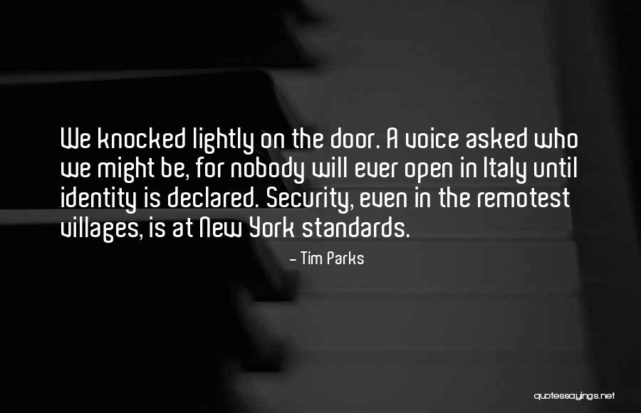 Tim Parks Quotes 1516815