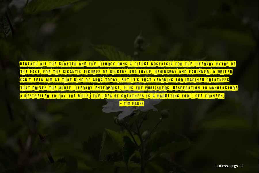 Tim Parks Quotes 1538024