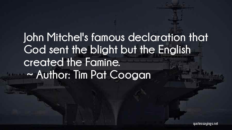 Tim Pat Coogan Quotes 1665962