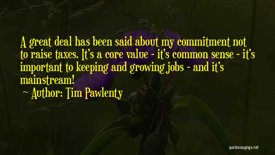 Tim Pawlenty Quotes 1470312