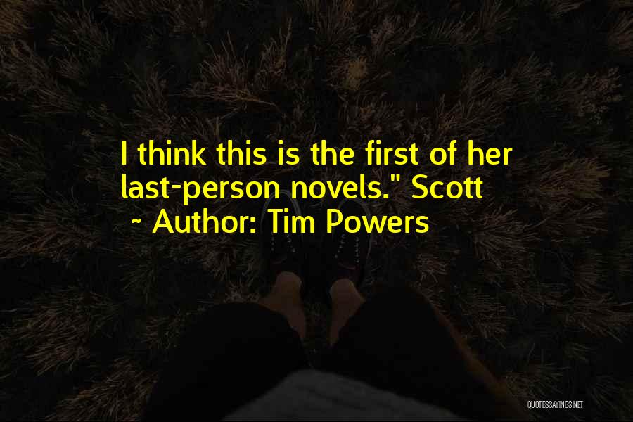 Tim Powers Quotes 2132804