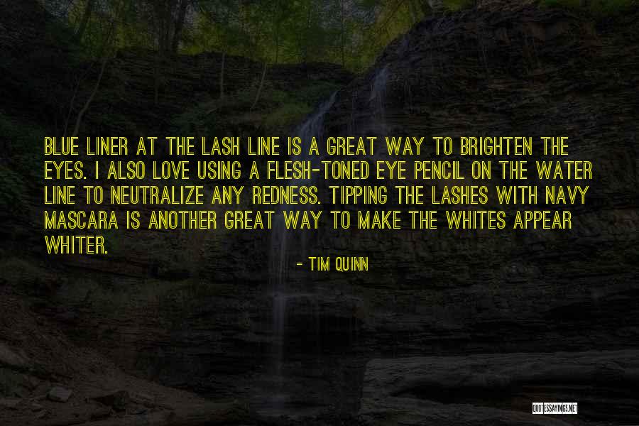 Tim Quinn Quotes 2122177