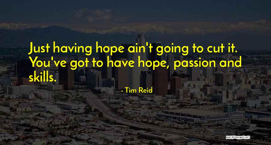 Tim Reid Quotes 370872