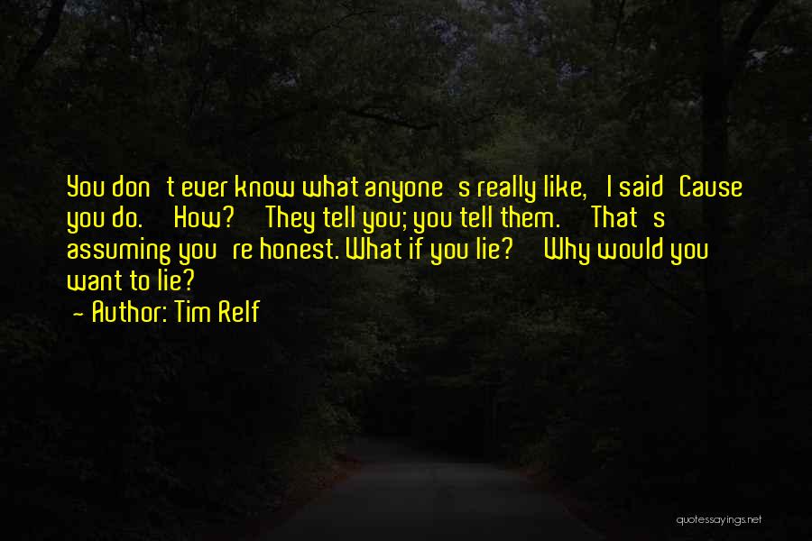 Tim Relf Quotes 1131968