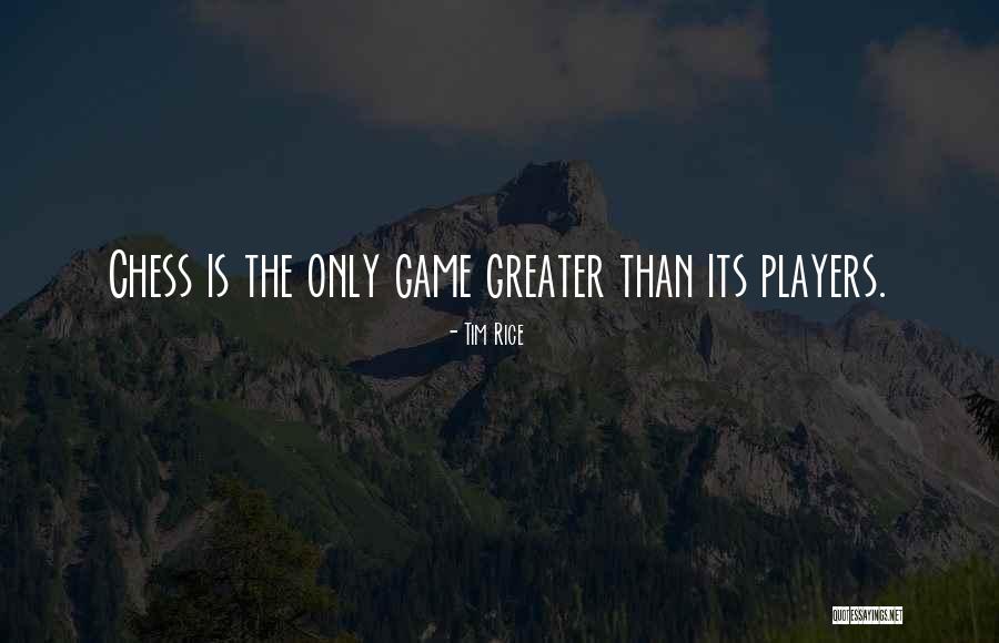 Tim Rice Quotes 1657840 Tim Rice Quotes 1657840