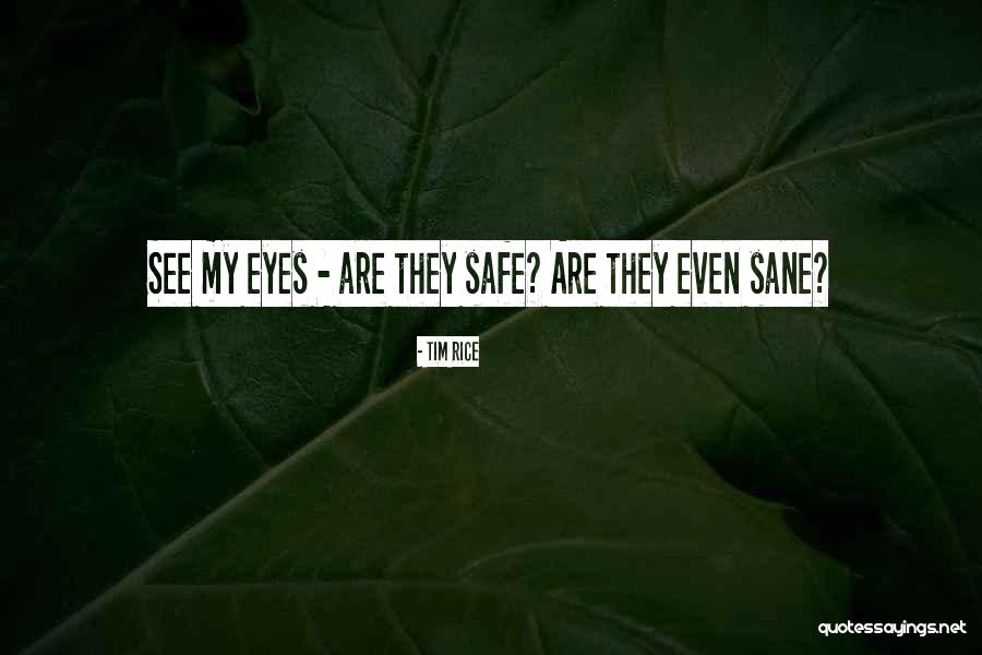 Tim Rice Quotes 1820494 Tim Rice Quotes 1820494