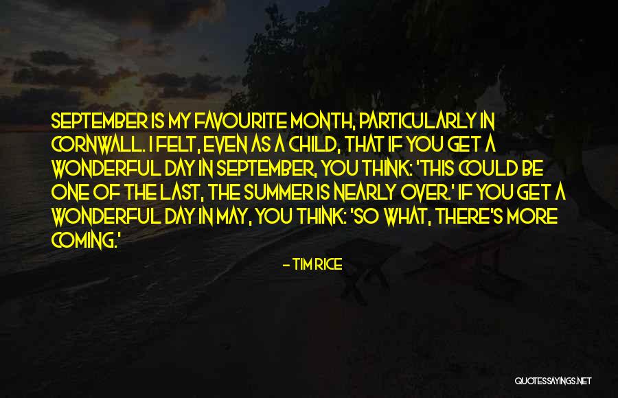 Tim Rice Quotes 561731 Tim Rice Quotes 561731