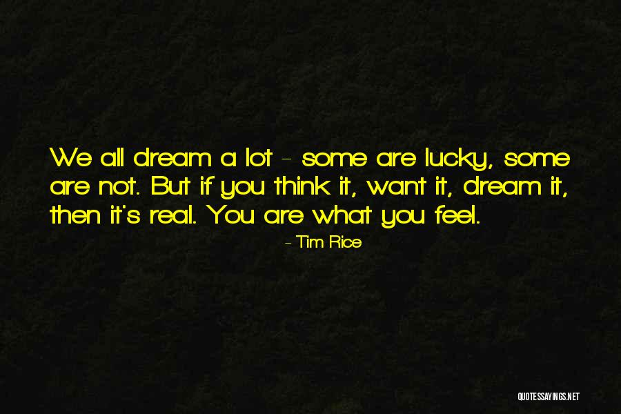 Tim Rice Quotes 710819