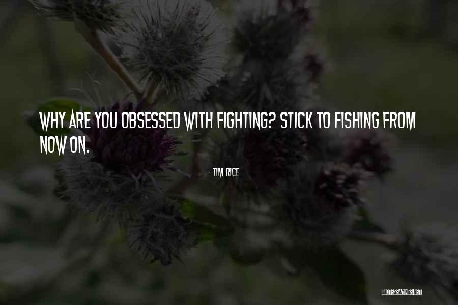 Tim Rice Quotes 849274 Tim Rice Quotes 849274
