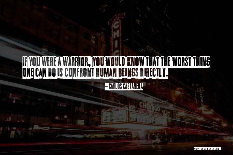 Tim Riggins Inspirational Quotes By Carlos Castaneda Tim Riggins Inspirational Quotes By Carlos Castaneda
