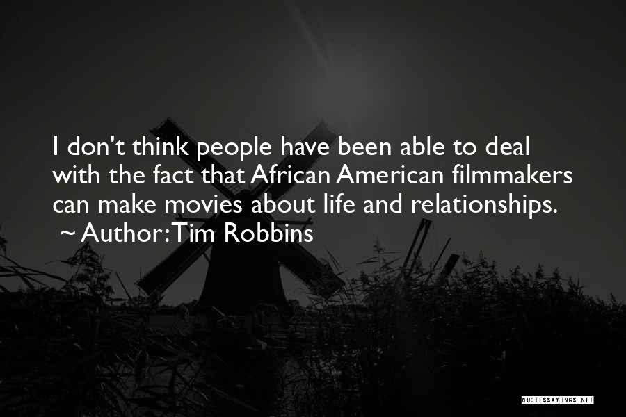 Tim Robbins Quotes 1159014