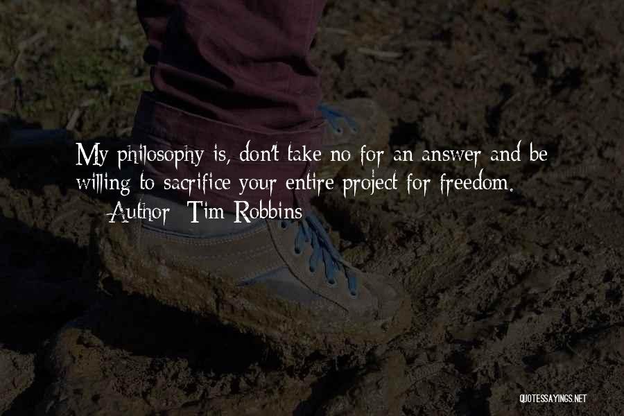 Tim Robbins Quotes 1377130