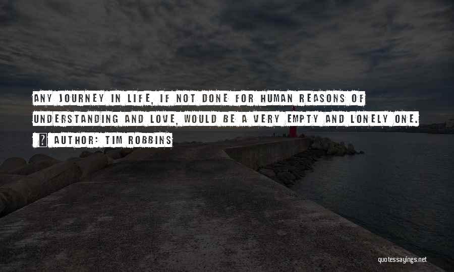 Tim Robbins Quotes 1608126