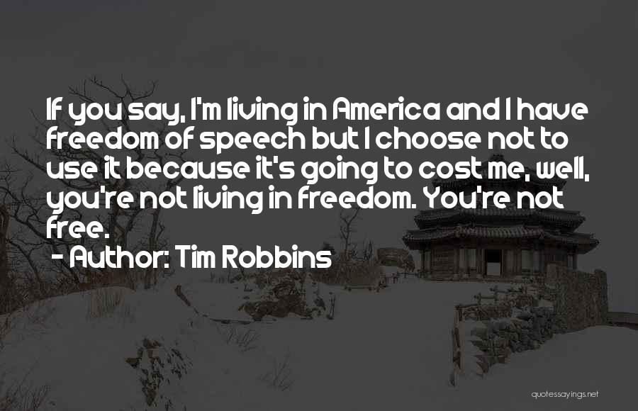 Tim Robbins Quotes 163642