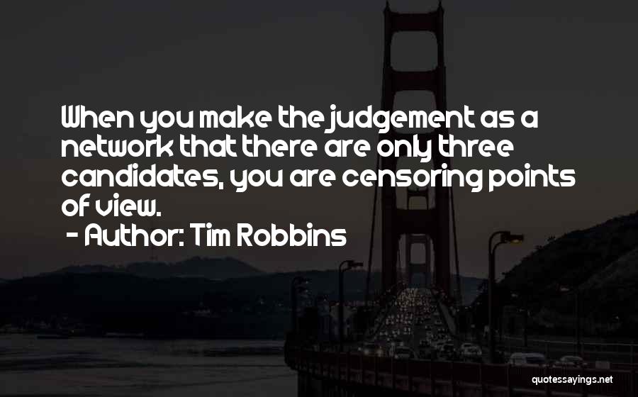 Tim Robbins Quotes 1904110