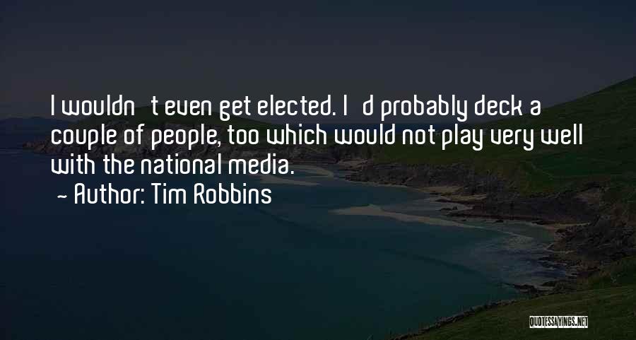 Tim Robbins Quotes 1996118