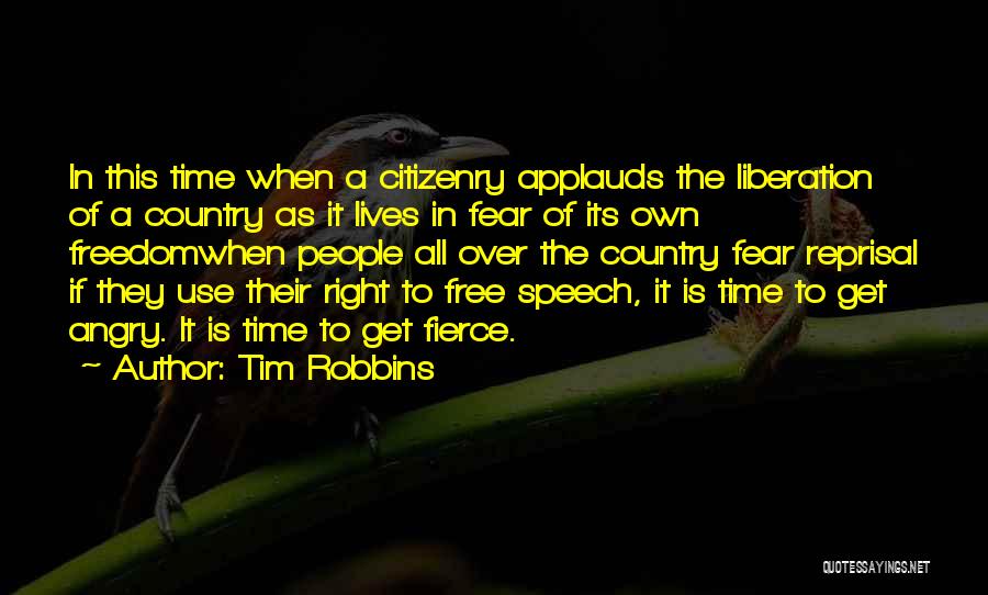 Tim Robbins Quotes 388959